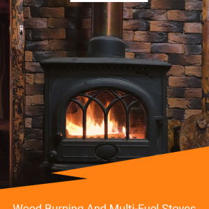 Wood Burning And Multi-Fuel Stoves – Know the Difference